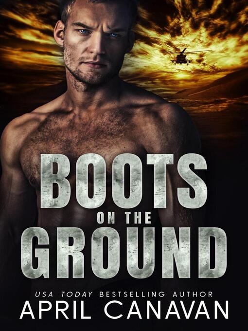 Title details for Boots on the Ground by April Canavan - Available